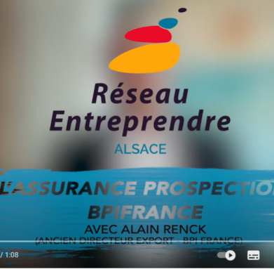assurance prospection Bpifrance avec Réseau Entreprendre Alsace