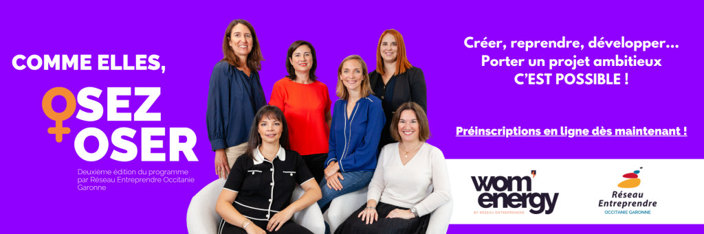 osez oser programme d'accompagnement entrepreneurial féminin 