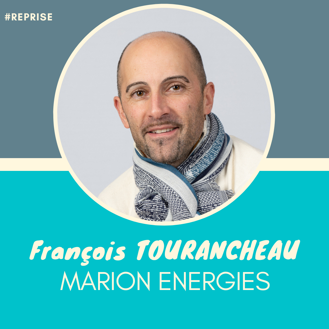 MARION ÉNERGIES [reprise] – François TOURANCHEAU
