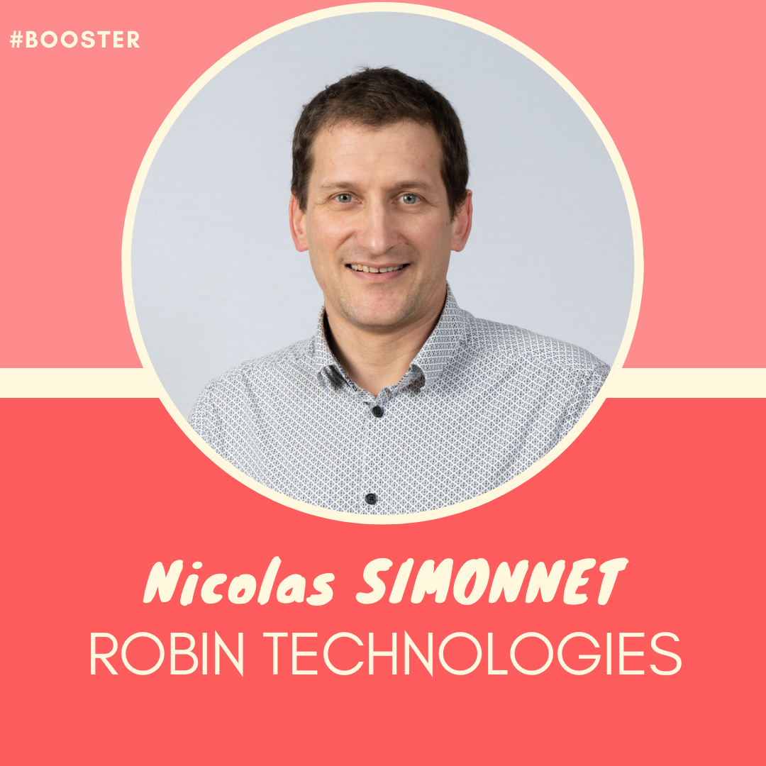 ROBIN TECHNOLOGIES [croissance] – Nicolas SIMONNET