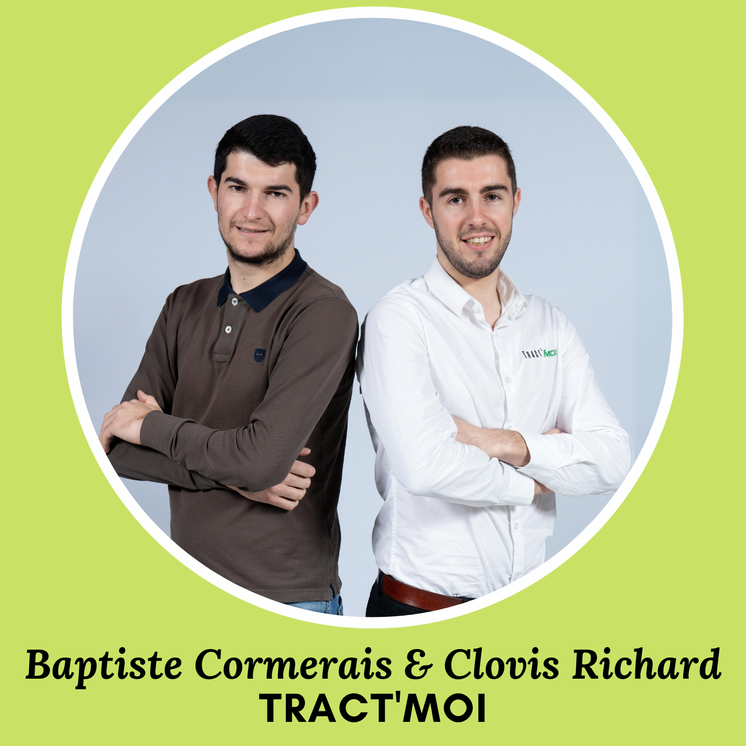 TRACT’MOI [création] Baptiste CORMERAIS et Clovis RICHARD