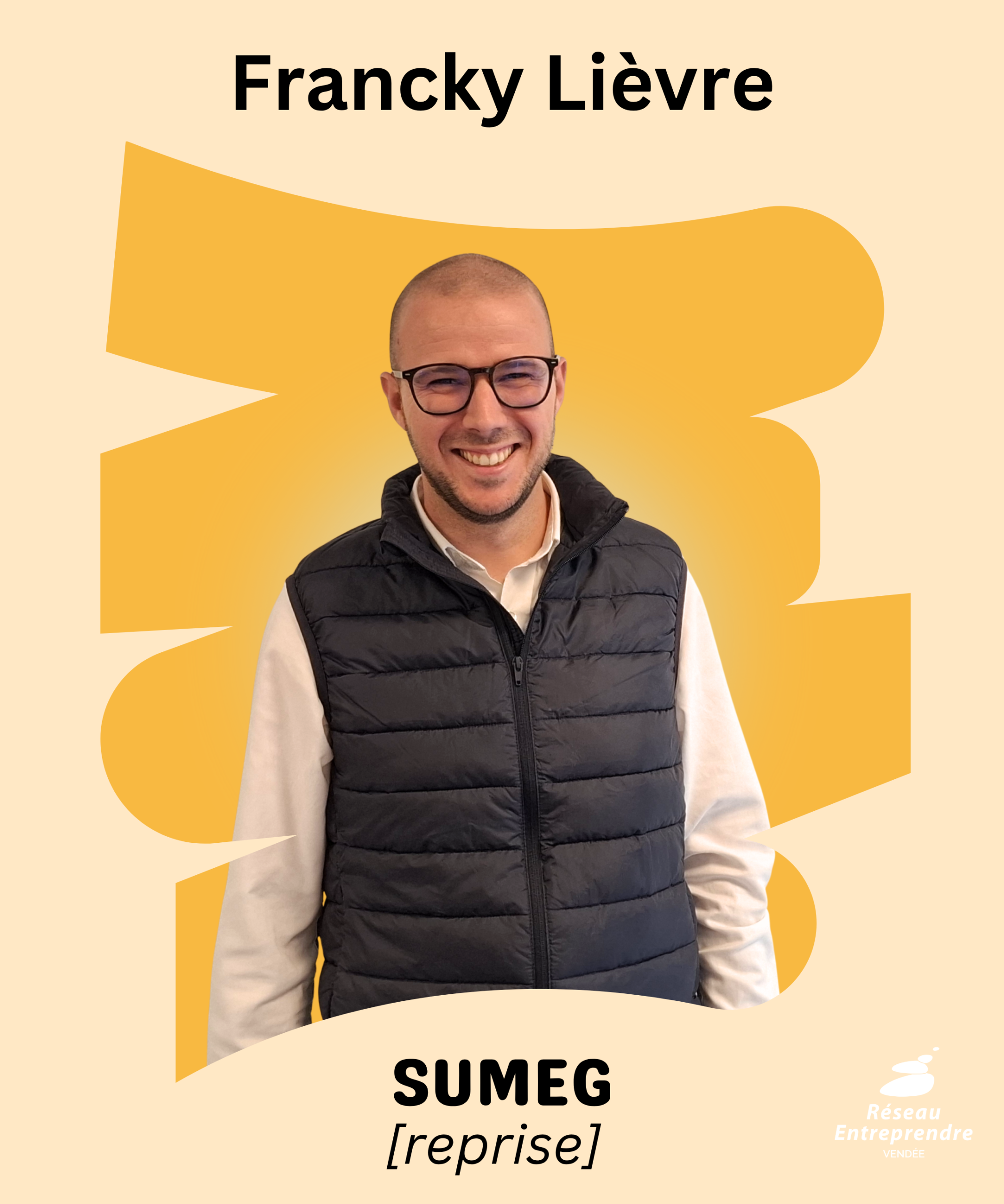 SUMEG (reprise) : Francky LIEVRE