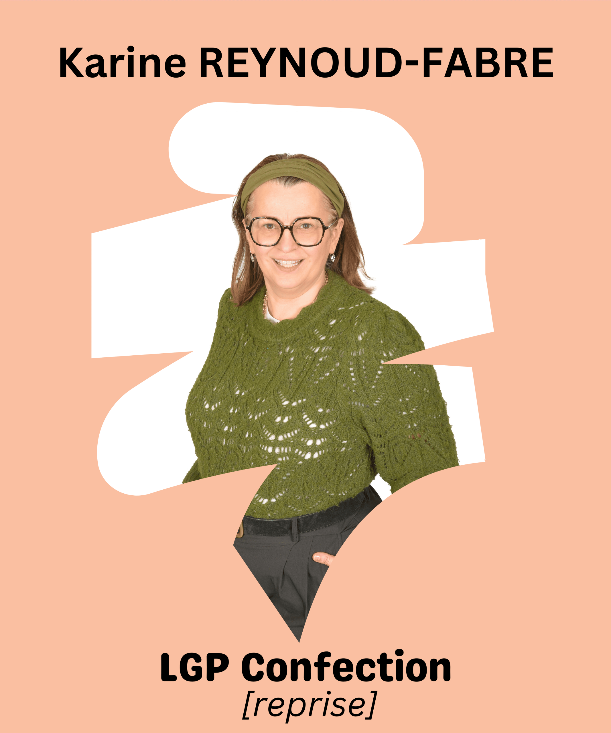 LGP Confection (reprise) : Karine REYNOUD-FABRE