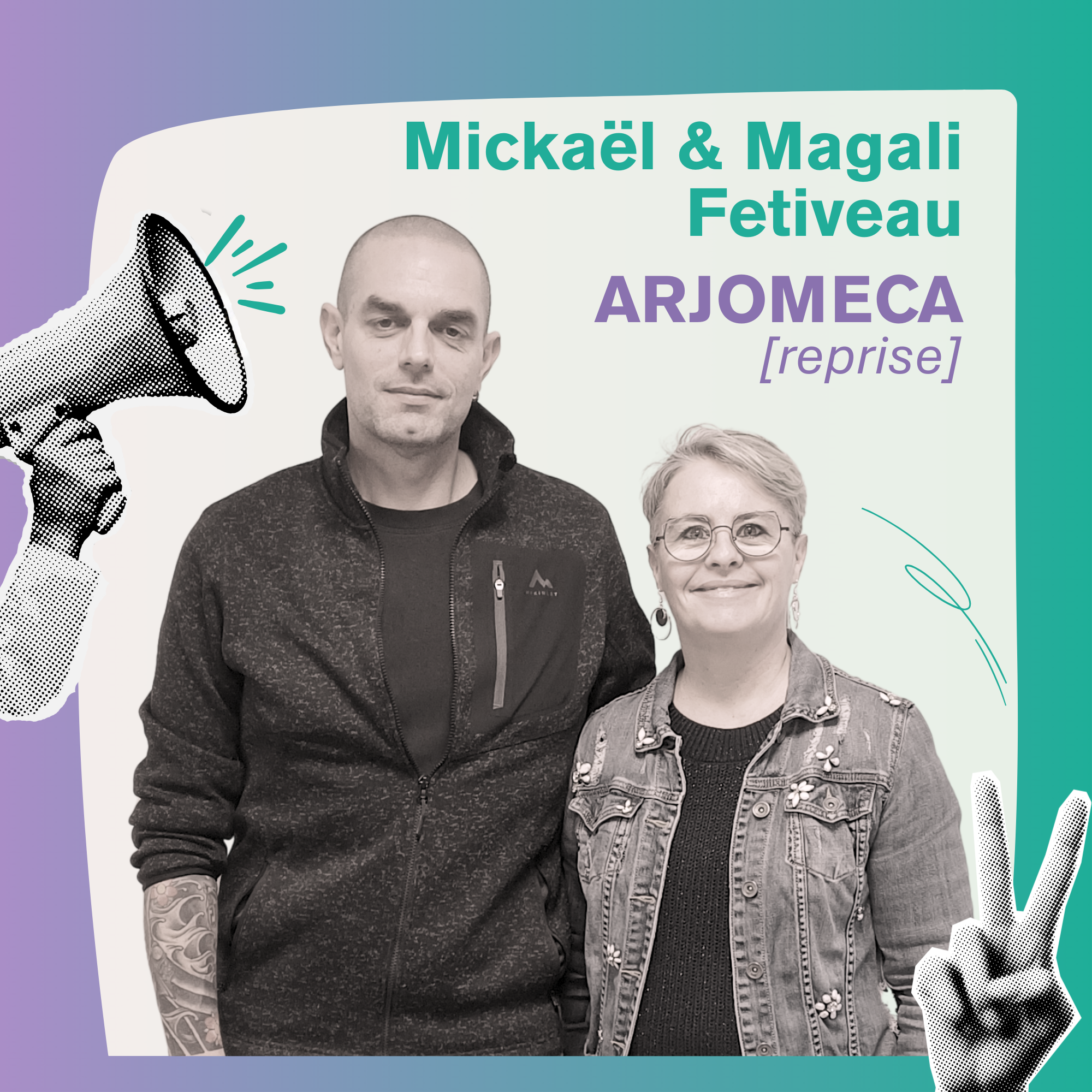 ARJOMECA (reprise) : Magali et Mickaël FETIVEAU